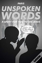 Unspoken Words