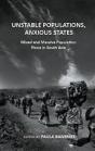 Unstable Populations, Anxious States - Preview