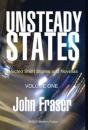 Unsteady States, Vol. I: Selected Short - Preview