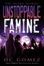 Unstoppable Famine - Preview