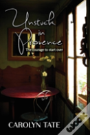 Unstuck In Provence