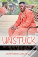 Unstuck