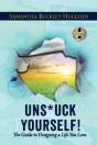 Uns*Uck Yourself! - Preview