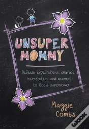 Capa do artigo Unsupermommy