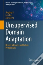 Unsupervised Domain Adaptation
