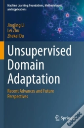 Unsupervised Domain Adaptation