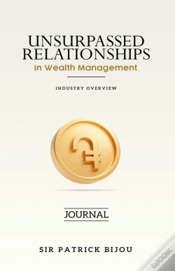 Capa do artigo Unsurpassed Relationships In Wealth Management