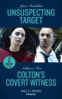 Unsuspecting Target / Colton'S Covert Witness - Preview