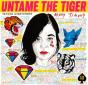 Untame the Tiger - CD - Preview