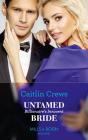 Untamed Billionaire'S Innocent Bride - Preview