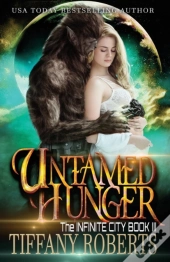 Untamed Hunger