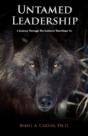 Untamed Leadership - Preview