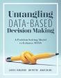 Untangling Data-Based Decision Making - Preview