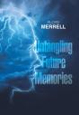 Untangling Future Memories - Preview