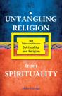 Untangling Religion From Spirituality - Preview