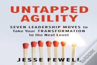 Untapped Agility