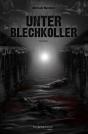 Unter Blechkoller - Preview
