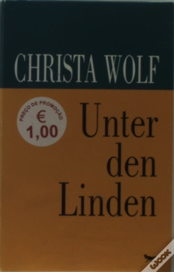 Capa do artigo Unter Den Linden - Três Histórias Inverosímeis