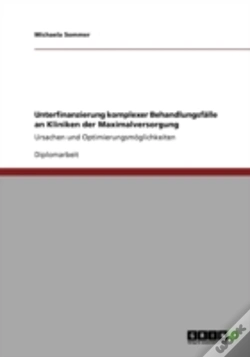 Capa do artigo Unterfinanzierung Komplexer Behandlungsfalle An Kliniken Der Maximalversorgung