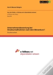 Unternehmensbewertung Bei Strukturmanahmen Nach Dem Borsenkurs?