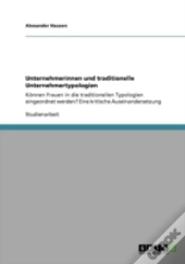 Unternehmerinnen Und Traditionelle Unternehmertypologien