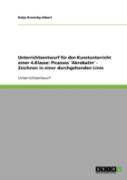Unterrichtsentwurf Fur Den Kunstunterricht Einer 4.Klasse