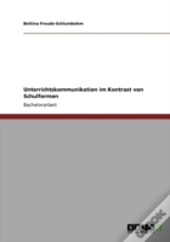 Unterrichtskommunikation Im Kontrast Von Schulformen