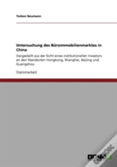 Untersuchung Des Buroimmobilienmarktes In China