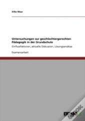Untersuchungen Zur Geschlechtergerechten Paã‚Â¤Dagogik In Der Grundschule