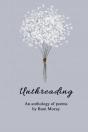 Unthreading - Preview