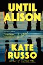Until Alison - Preview