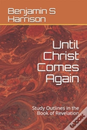 Capa do artigo Until Christ Comes Again