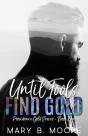Until Fools Find Gold - Preview