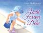 Until Forever Is Done - Preview