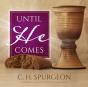 Until He Comes - Preview