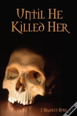 Capa do artigo Until He Killed Her