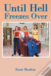 Capa do artigo Until Hell Freezes Over
