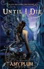 Until I Die - Preview