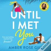 Capa do artigo Until I Met You