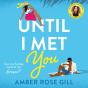 Until I Met You - Preview
