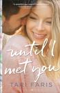 Until I Met You (Restoring Heritage Book #2) - Preview