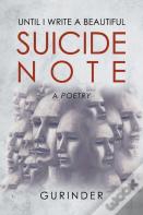 Until I Write A Beautiful Suicide Note