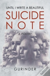 Capa do artigo Until I Write A Beautiful Suicide Note