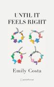 Until It Feels Right