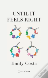 Until It Feels Right