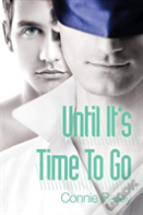 Until It'S Time To Go