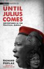 Until Julius Comes - Preview