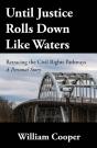 Until Justice Rolls Down Like Waters - Preview