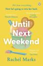 Until Next Weekend - Preview