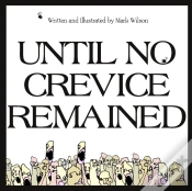 Capa do artigo Until No Crevice Remained